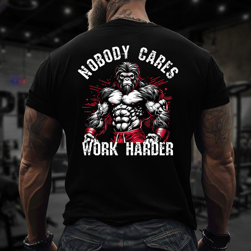 Gym 100% Cotton Nobody Cares Work Harder Print T-shirt