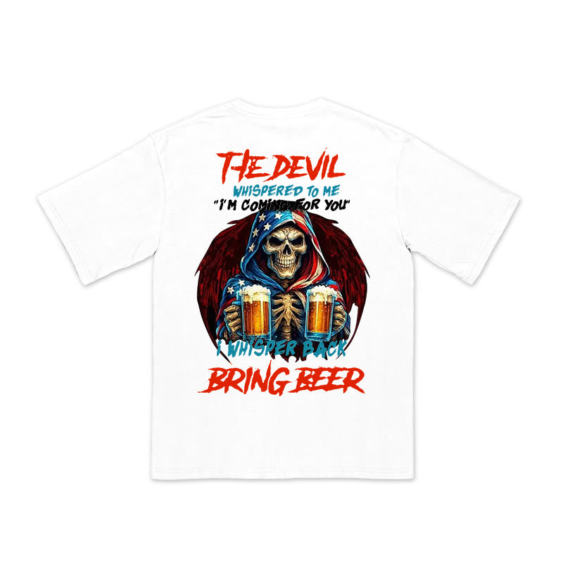 Unisex 100% Cotton I Whisper Back Bring Beer Print T-shirt