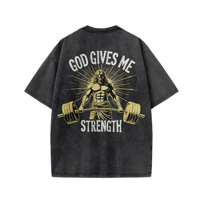 Gym 100% Cotton GOD GIVES ME STRENGTH Print Acid Washed T-shirt