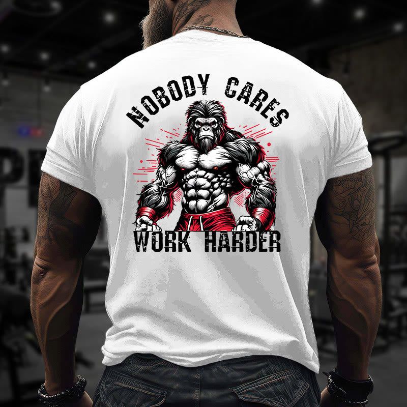 Gym 100% Cotton Nobody Cares Work Harder Print T-shirt